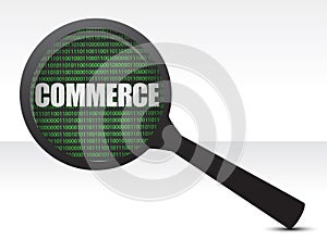 Commerce under a magnify glass