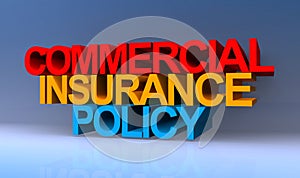 Commercial insurance policy on blue