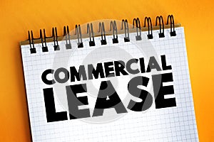 Commercial Lease text on notepad, concept background