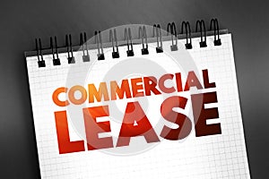 Commercial Lease text on notepad, concept background