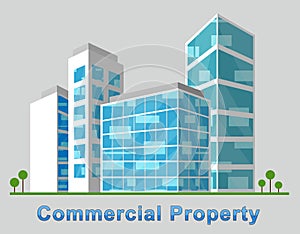 Commercial Property Downtown Represents Buildings Downtown 3d Il