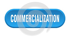 commercialization button. rounded sign on white background