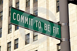 Commit to be Fit sign