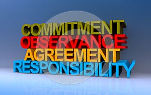 Commitment observance agreement resposibility on blue photo