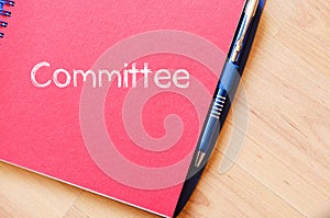 Committee text concept on notebook