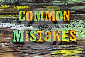 Common mistakes decision error result failure problem evaluation mistake