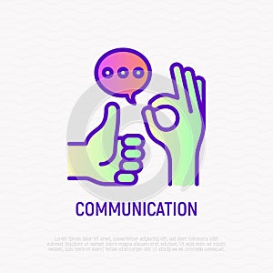 Communication thin line icon: thumbs up, ok gesture and speech bubbles. Modern vector illustration