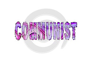 Communist word, Banner, Poster and Sticker