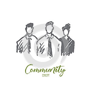 Community, group, people, together, society concept. Hand drawn isolated vector.