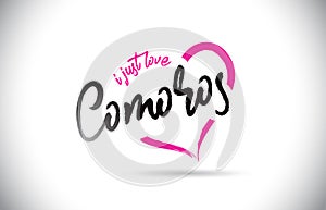 Comoros I Just Love Word Text with Handwritten Font and Pink Heart Shape