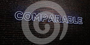 COMPARABLE -Realistic Neon Sign on Brick Wall background - 3D rendered royalty free stock image photo