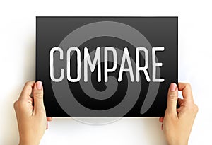 Compare - estimate, measure, or note the similarity or dissimilarity between, text concept on card