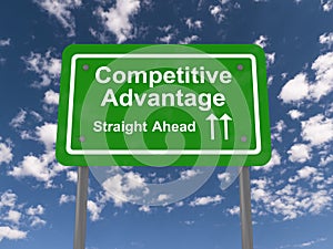 Competitive advantage sign photo