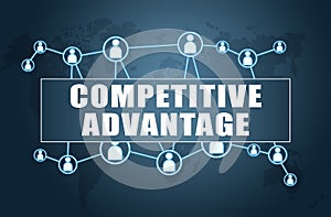 Competitive Advantage