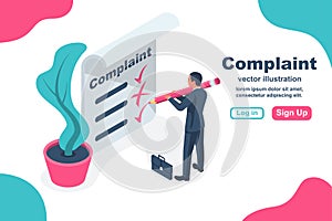 Complaint concept isometric concept. Man wrote a complaint