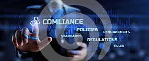 Compliance Law Rules Policy Regulation Business and Technology concept