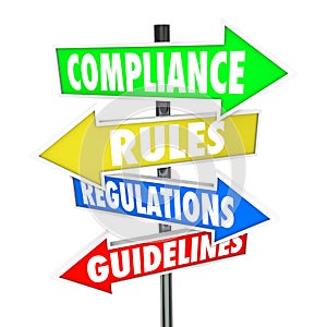 Compliance Rules Regulations Guidelines Arrow Signs