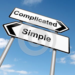 Complicated or simple.