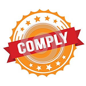 COMPLY text on red orange ribbon stamp