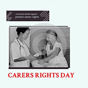 Composite of everyone needs support and carers rights day text over doctor examining patient at home photo