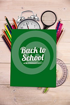 Composite image of back to school message