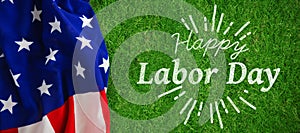 Composite image of digital composite image of happy labor day and god bless america text