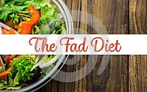 Composite image of the fad diet