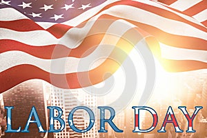 Composite image of poster of labor day text