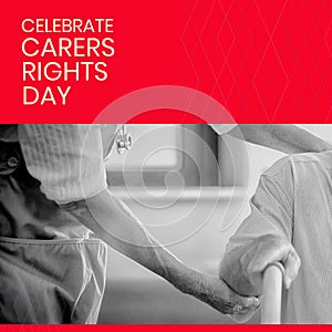 Composite of midsection of doctor assisting senior man on wheelchair and celebrate carers rights day photo