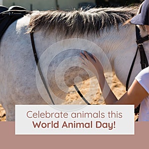 Composition of celebrate animals this world animal day text over horse and caucasian girl