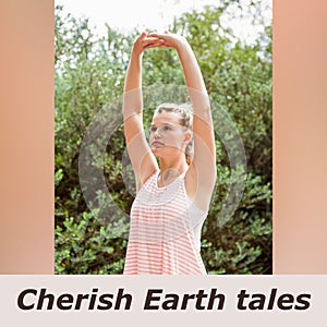 Composition of cherish earth tales text over caucasian woman exercising in field