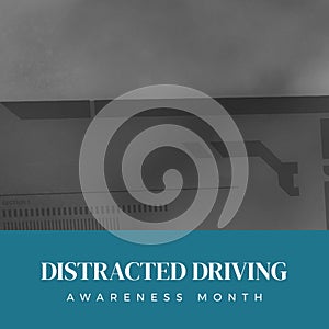 Composition of distracted driving awareness month text over digital screen