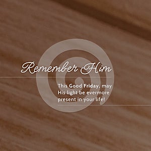 Composition of good friday text and copy space on wooden background