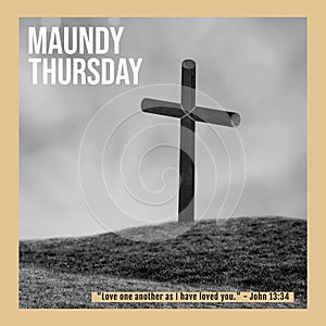 Composition of maundy thursday text over cross and light spots