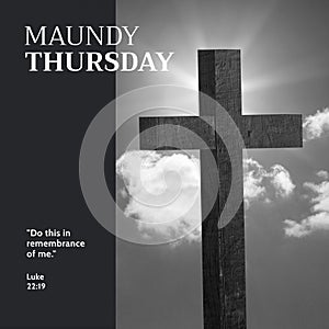 Composition of maundy thursday text over cross and sky with clouds