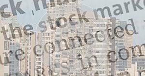 Composition of newspaper stock market text over modern city buildings