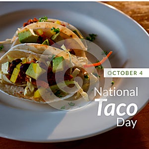 Composition of october 4 national taco day text with tacos on plate