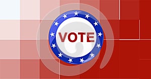 Composition of vote text on badge with american flag on pixelated background