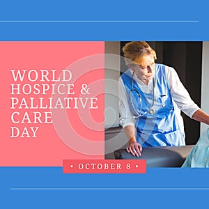 Composition of world hospice and palliative care day text over caucasian doctor with patient