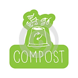 Compost drawing and lettering. Hand drawn vector sign. Green sticker