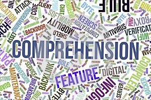 Comprehension, conceptual word cloud for business, information technology or IT.