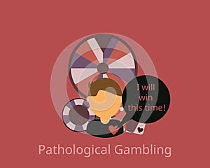 Compulsive Gambling or Pathological Gambling which is unable to resist impulses to gambling vector