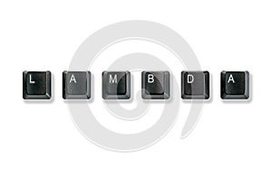 Computer keyboard keys spelling Lambda, isolated on white background