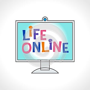 Computer monitor with the inscription life online. Life is online. Bright letters of the logo on the scr