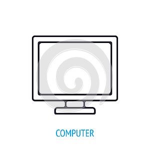 Computer monitor outline icon. Vector illustration. Symbols of office life and business. Desktop or mono block PC.