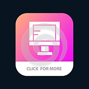 Computer, Online, Study, School Mobile App Button. Android and IOS Glyph Version