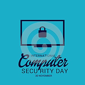 International Computer Security Day.