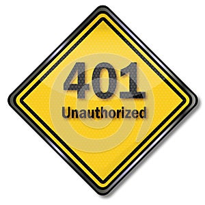 Computer sign computer plate 401 unauthorized
