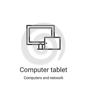 computer tablet icon vector from computers and network collection. Thin line computer tablet outline icon vector illustration.