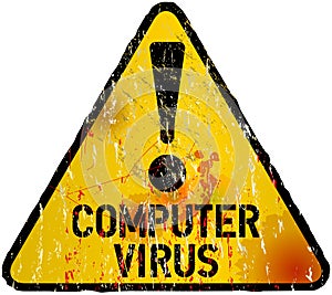 Computer virus alert sign,